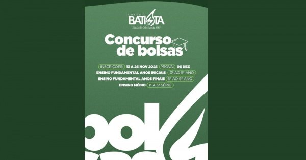 CONCURSO DE BOLSAS DE ESTUDO PARA 2026 DO COLÉGIO BATISTA
