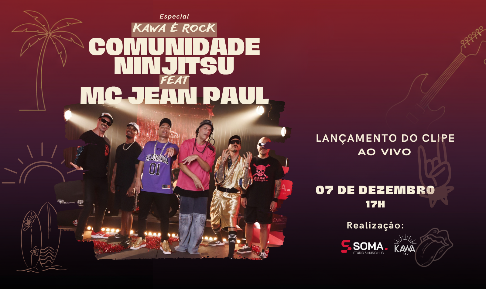 Comunidade Ninjitsu e Mc Jean Paul no Kawa - 07/12/25 em Porto