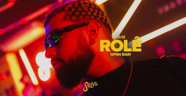 Imagem do evento Rolê na Selva | Open Bar | Pop, Funk, Trap, Reggaeton | (Sexta | 12.12)