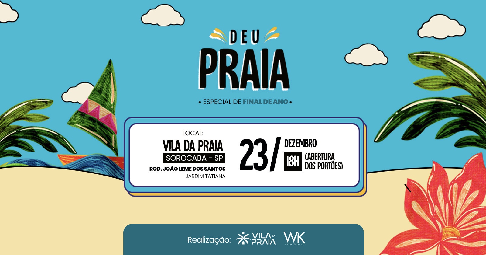 Deu Praia Especial de Final de Ano em Sorocaba