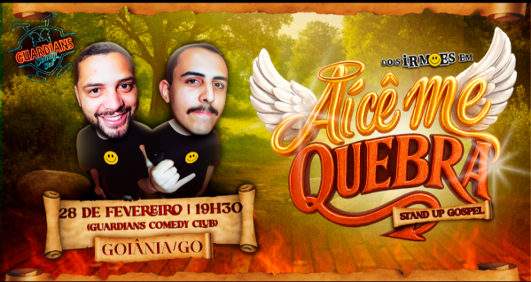 Imagem do evento DOIS IRMÕES - AI CÊ ME QUEBRA em GOIÂNIA 28 de fevereiro