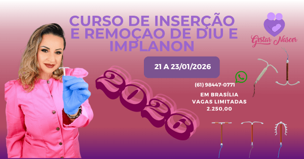 Imagem do evento CURSO DE CAPACITAÇÃO E TREINAMENTO EM INSERÇÃO E RETIRADA DE DIU E IMPLANON
