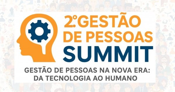 Imagem do evento 2º Gestão de Pessoas Summit