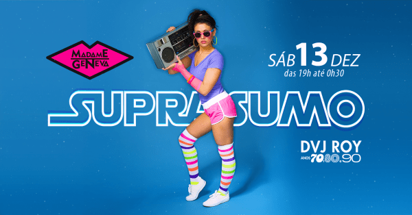 sumomoページ SUPRA SUMO no MADAME GENEVA ::: Anos 70, 80 e 90 em Belo Horizonte