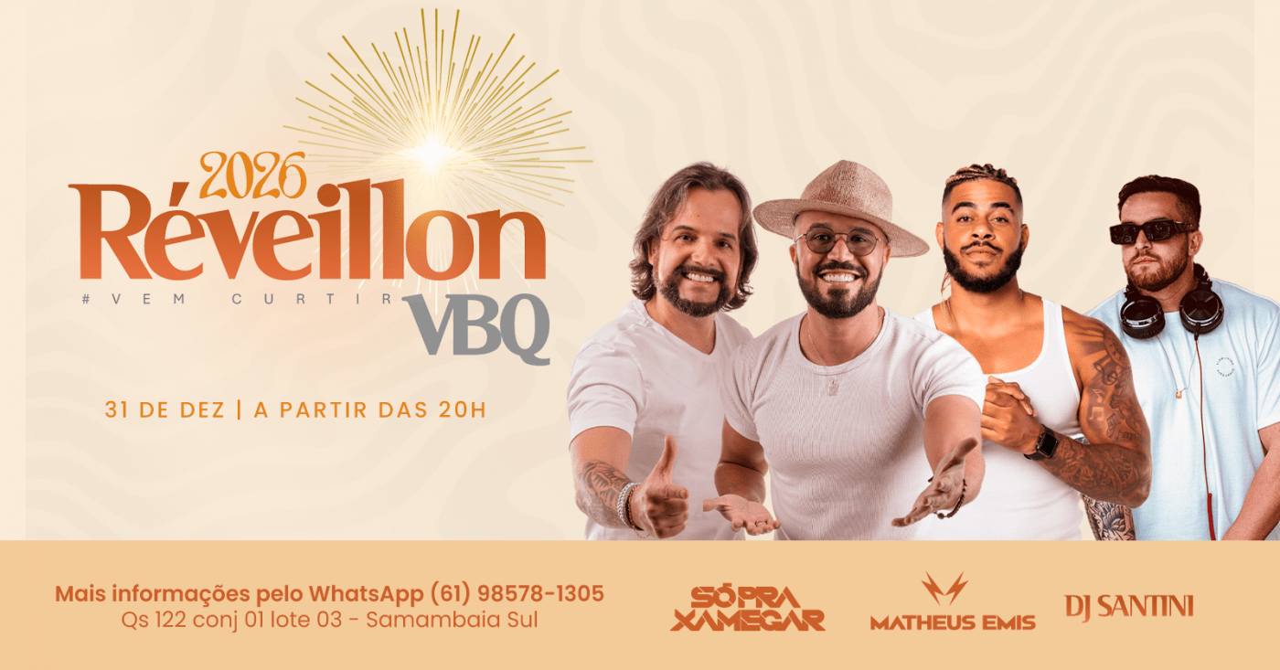 Réveillon VBQ 2026 em Brasília - Sympla