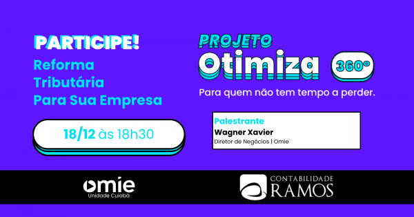 Imagem do evento OTIMIZA 360° CONTABILIDADE RAMOS | REFORMA TRIBUTÁRIA | GOIÂNIA - GO