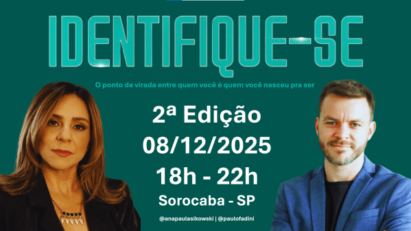 Imagem do evento Identifique-se - 2ª Edição: O ponto de virada entre quem você é e quem nasceu pra ser