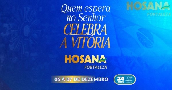 Imagem do evento Hosana Fortaleza 2025
