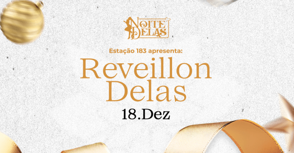 Imagem do evento Noite Delas de Reveillon 2025