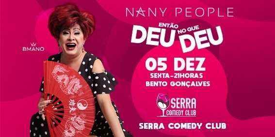 Imagem do evento NANY PEOPLE - ENTÃO DEU NO QUE DEU