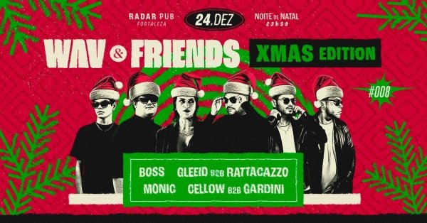 Imagem do evento WAV & Friends #008 [XMAS Edition]