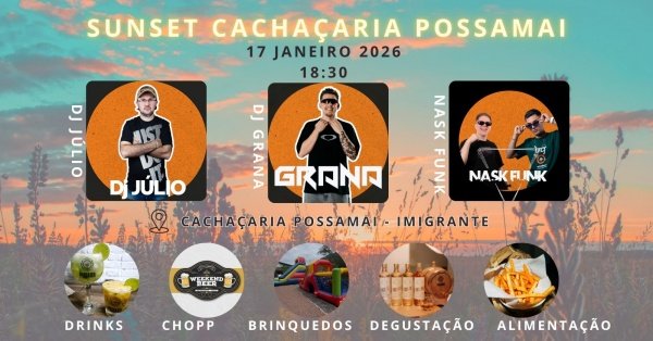 Imagem do evento Sunset Cachaçaria Possamai