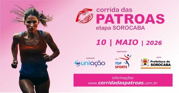 Imagem do evento CORRIDA DAS PATROAS - etapa SOROCABA
