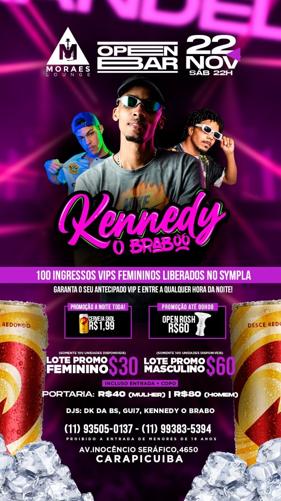 DJ KENNEDY O BRABO | MEGA OPEN BAR | DK DA BS & GUI7 | ARCADES FREE em ...