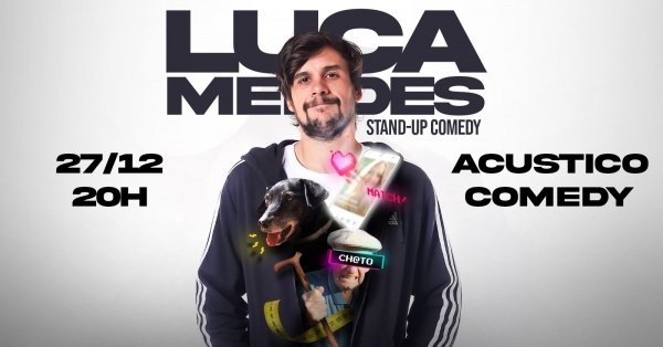Imagem do evento Luca Mendes- Stand up Comedy