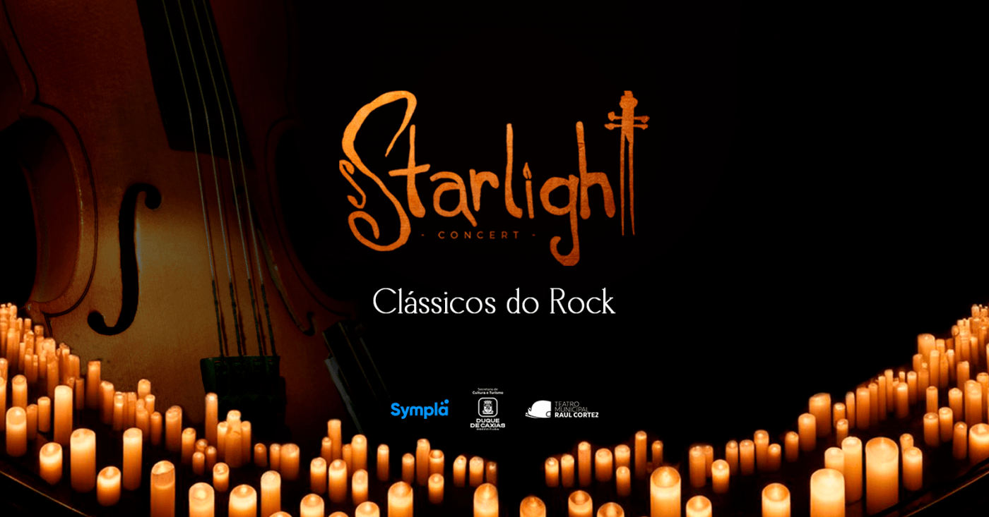 STARLIGHT CONCERT - CLÁSSICOS DO ROCK