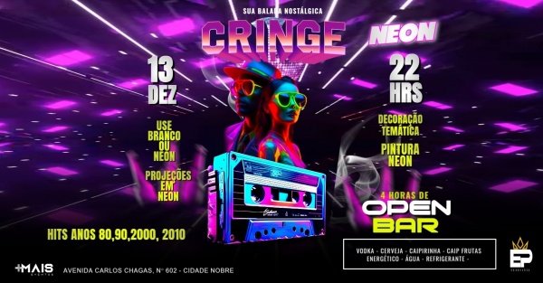 Imagem do evento CRINGE 1 ANO - NEON