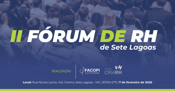 Imagem do evento 2º Fórum de RH de Sete Lagoas