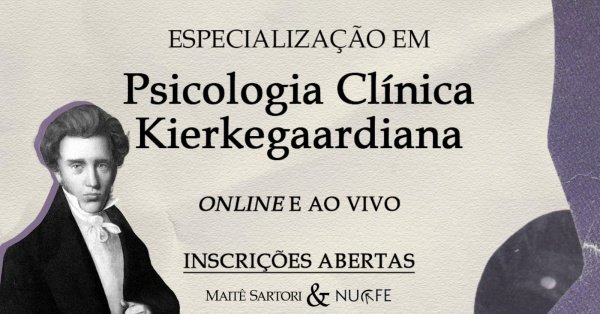 Imagem do evento Matrícula (K2): Especialização em Psicologia Clínica Kierkegaardiana (Fev/26)