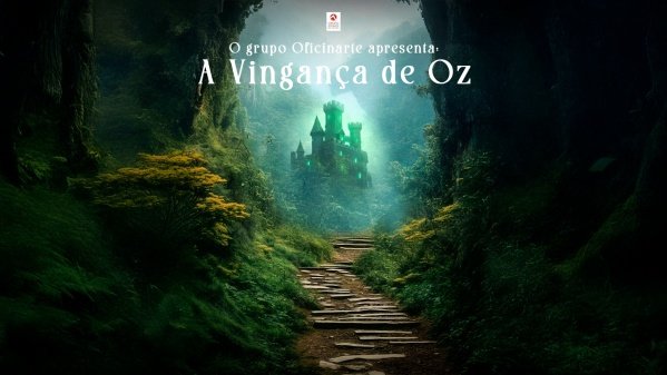 Imagem do evento A Vingança de OZ - O Musical - (19 de Dezembro)
