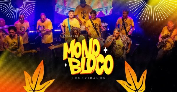 Imagem do evento Esquenta do Monobloco | 01FEV (DOM) | Bangu Shopping