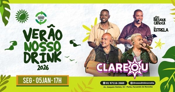 Imagem do evento VERÃO NOSSO DRINK 2026  GRUPO CLAREOU AO VIVO!