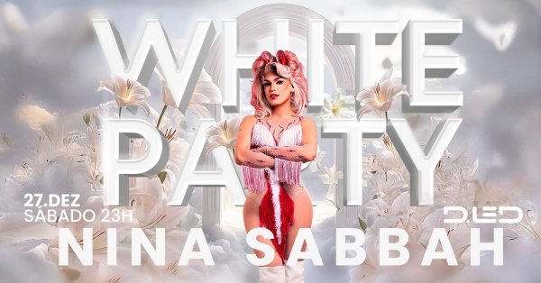Imagem do evento WHITE PARTY   / 27.12 DLED CLUB 23H BALNEÁRIO CAMBORIÚ