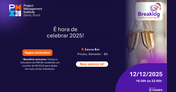 Imagem do evento Breaklog - Happy hour do PMI-BA - Edição dezembro de 2025