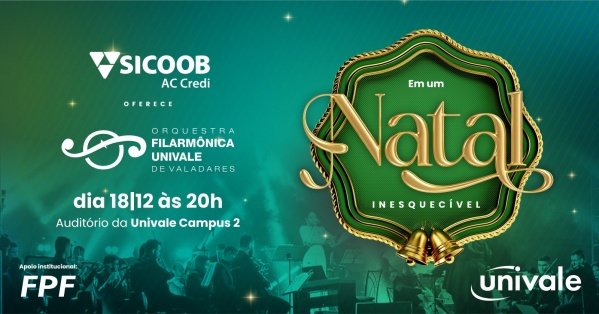 Imagem do evento Sicoob AC Credi oferece: Orquestra Filarmônica Univale de Valadares em "Um Natal Inesquecível"