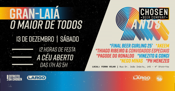 Imagem do evento GRAN LAIÁ - 9 ANOS CHOSEN BEER COMPANY