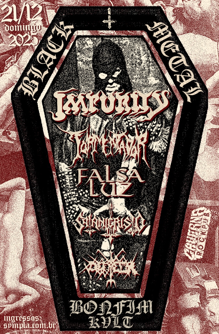 IMPURITY + TORMENTADOR + FALSA LUZ + SATANICRISTO + DEFACER em BH, 21/12/2025