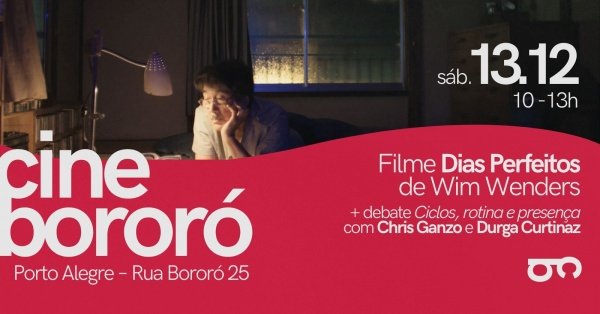 Imagem do evento CINE BORORÓ: Filme DIAS PERFEITOS