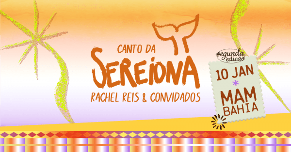 Imagem do evento CANTO DA SEREIONA - RACHEL REIS E CONVIDADOS