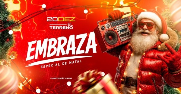 Imagem do evento EMBRAZA NATAL | 20.DEZ | EL TERRENO