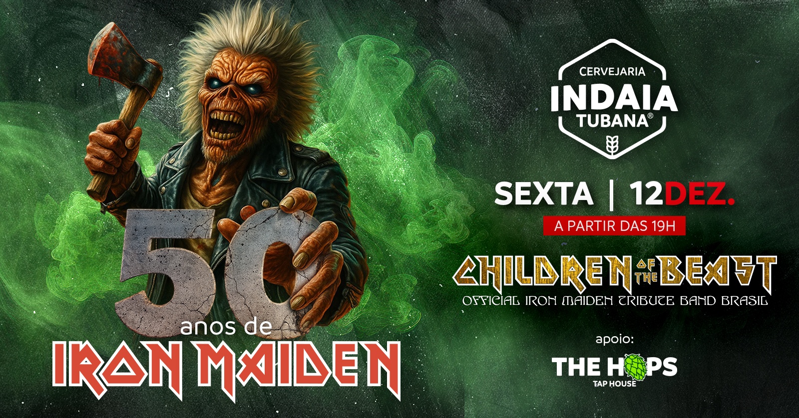 50 Anos de Iron Maiden - Children Of The Beast em Indaiatuba