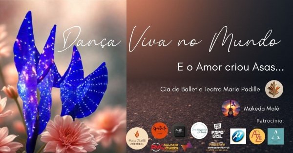 Imagem do evento Dança Viva no Mundo ... e o amor criou asas! 14/12