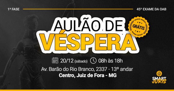 Imagem do evento Aulão de Véspera Exame de Ordem - OAB 45