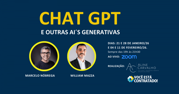 Imagem do evento CHATGPT e outras AI´s generativas: Aline Carvalho convida William Mazza e Marcelo Nóbrega!