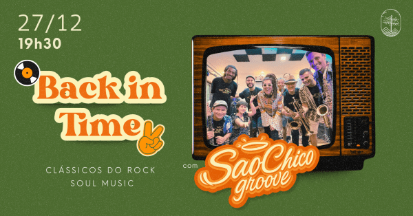 Imagem do evento SÁB - 27/12 - Banda São Chico Groove no Babitonga Hostel