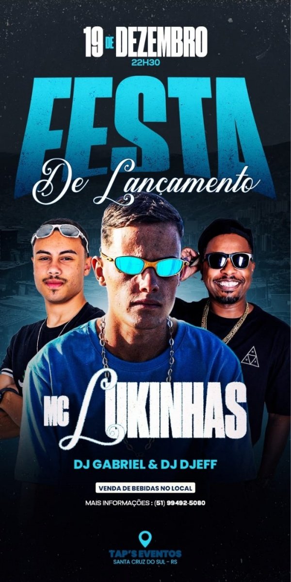 Imagem do evento FESTA DE LANÇAMENTO MC LUKINHAS