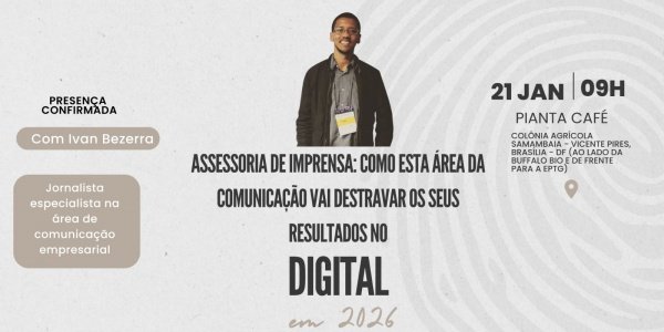 Imagem do evento Assessoria de imprensa: como essa estratégia vai destravar a sua presença no digital em 2026