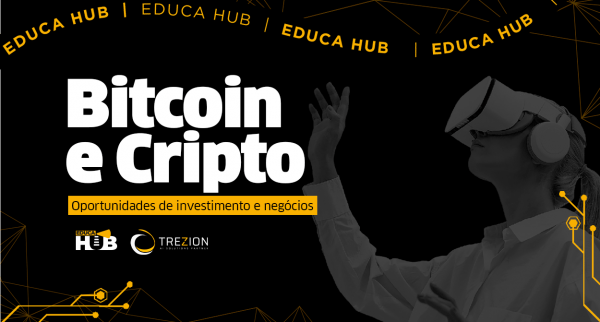 Imagem do evento EDUCA HUB: BITCOIN & CRIPTO