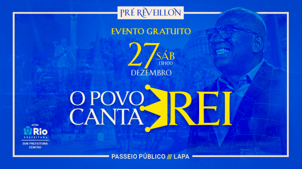 Imagem do evento O Povo Cante Rei e convidados | Pré Reveillon | Passeio Público | Evento Gratuito