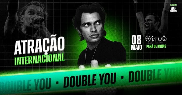 Imagem do evento DOUBLE YOU EM PARÁ DE MINAS