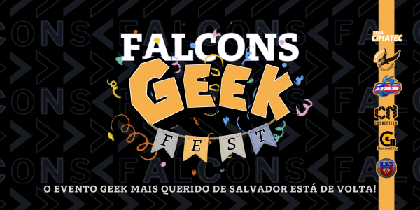 Imagem do evento Falcons Geek Fest 2026