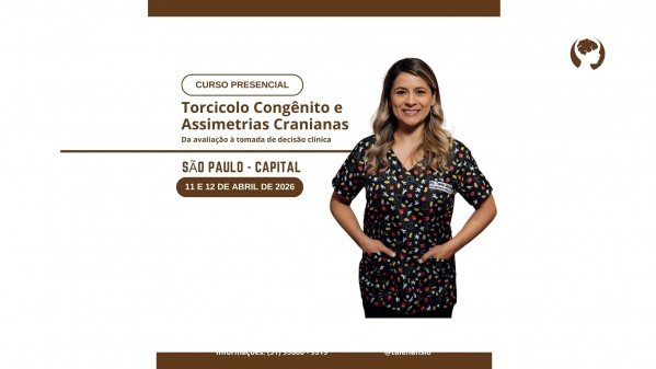 Imagem do evento Curso Presencial São Paulo: Torcicolo congênito e Assimetrias CRanianas