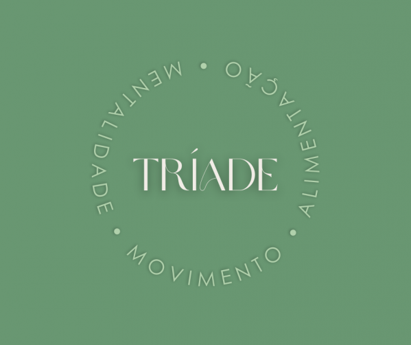 Imagem do evento TRÍADE - MOVIMENTO, ALIMENTAÇÃO E MENTALIDADE