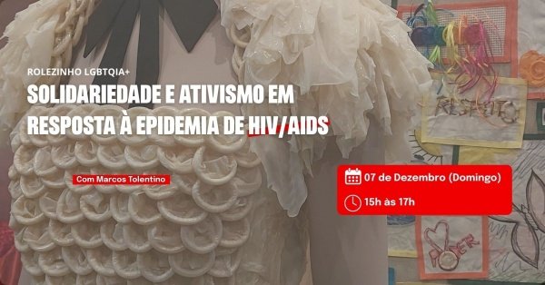 Imagem do evento Rolezinho LGBTQIA+: Solidariedade e ativismo em resposta à epidemia de HIV/Aids