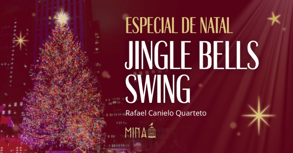 Especial de Natal - Jingle Bells Swing em Belo Horizonte - Sympla