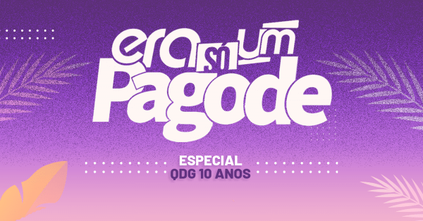 Imagem do evento ERA SÓ UM PAGODE